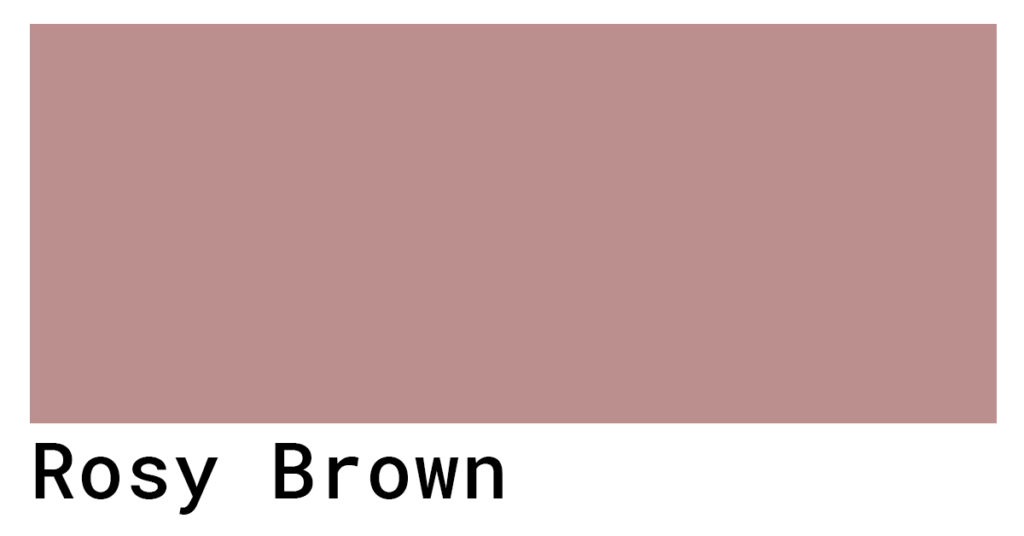rosy brown