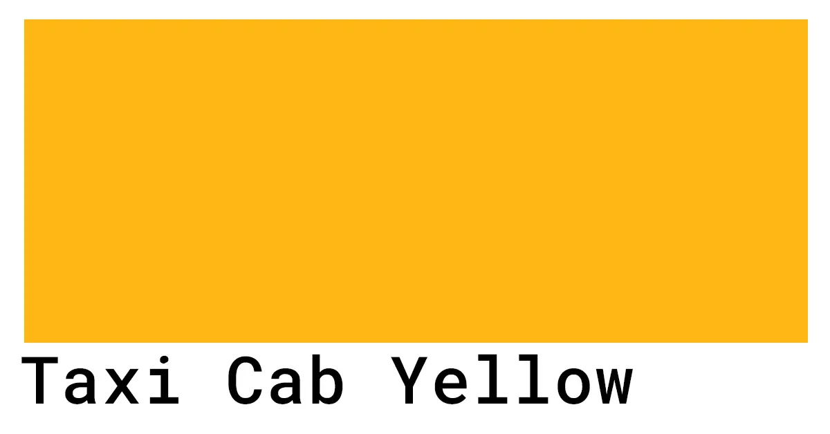 Taxi Cab Yellow Color Codes The Hex Rgb And Cmyk Values That You Need